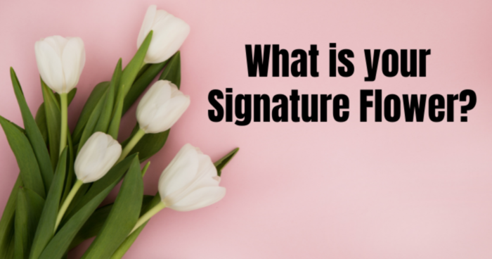 what-is-your-signature-flower-quiz